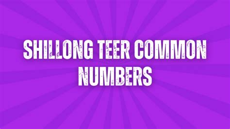 shillong teer common number 10 tarik|Shillong Teer Common Numbers .